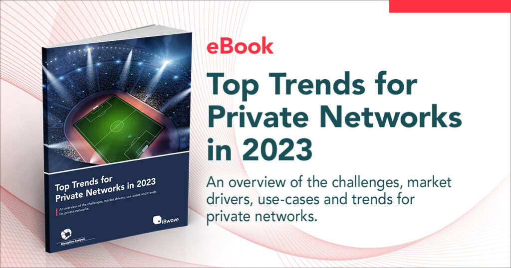 eBook - Top Trends for Private Networks in 2023